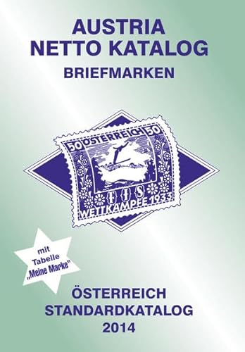 Beispielbild fr ANK-Oesterreich Standardkatalog 2014: Alle Briefmarken ab 1850 bis heute. zum Verkauf von Buchmarie