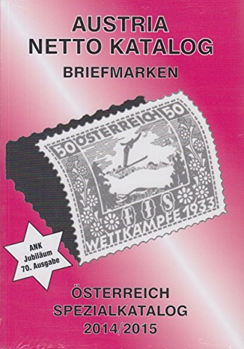 9783902662286: ANK-Oesterreich Spezialkatalog 2014/2015: Alle Briefmarken ab 1850 bis heute