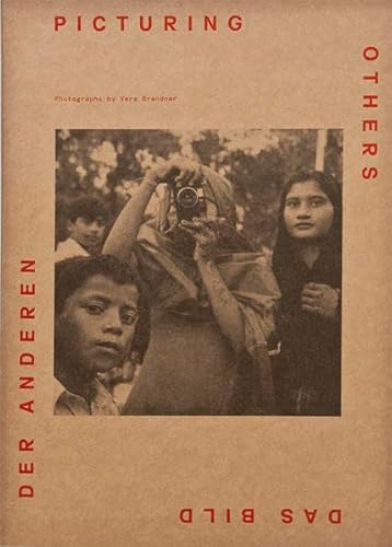 Vera Brandner - Picturing Others (English and German Edition) (9783902675576) by Vera; Walter Moser; Et Al Brandner