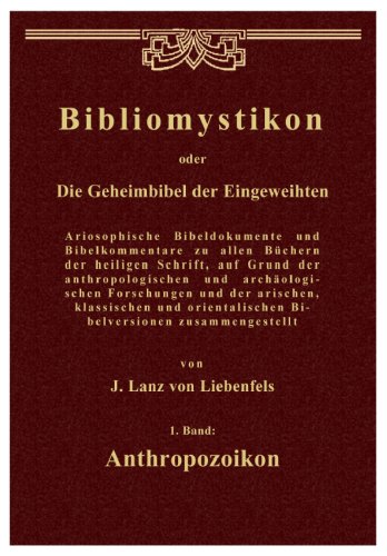 Beispielbild für Bibliomystikon oder die Geheimbibel der Eingeweihten: Band 1 Anthropozoikon zum Verkauf von medimops