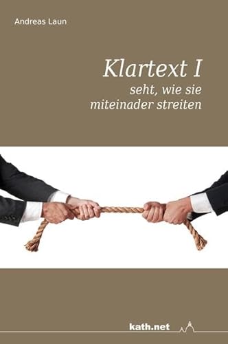 Beispielbild fr Klartext I: seht, wie sie miteinander streiten zum Verkauf von medimops