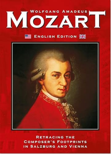 9783902692030: Mozart: The city of Salzburg and ist greatest son!