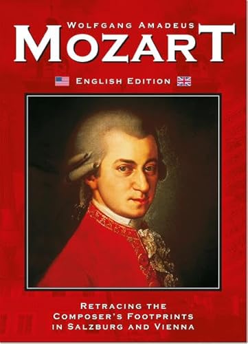 9783902692030: Mozart: The city of Salzburg and ist greatest son!