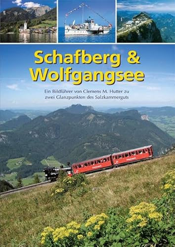 Beispielbild fr Hutter, C: Schafberg &amp; Wolfgangsee zum Verkauf von Blackwell's