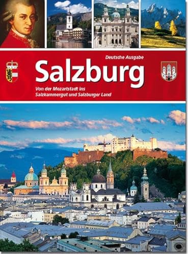 Beispielbild fr Salzburg: Von der Mozartstadt ins Salzkammergut und Salzburger Land zum Verkauf von medimops