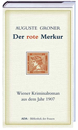 Imagen de archivo de Der rote Merkur: Wiener Kriminalroman aus dem Jahr 1907 a la venta por medimops