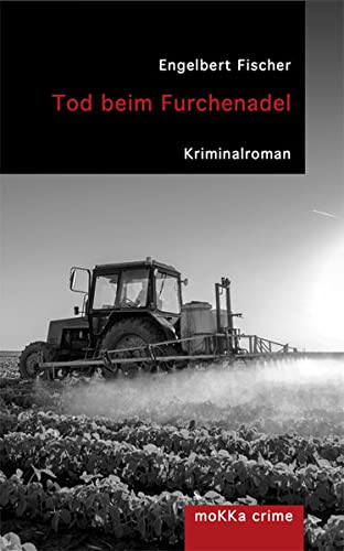 Stock image for Tod beim Furchenadel (moKKa crime) for sale by medimops