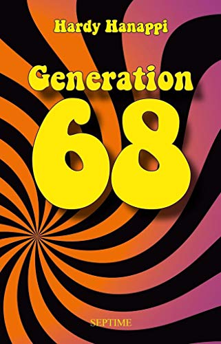 Beispielbild fr Generation 68 zum Verkauf von Storisende Versandbuchhandlung