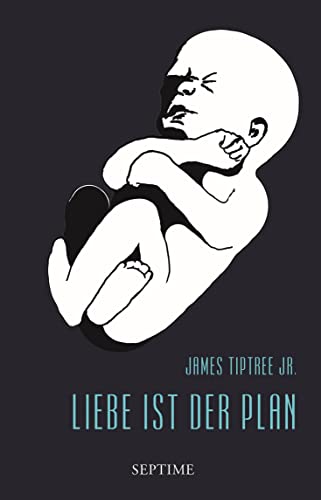 9783902711373: Liebe ist der Plan: Smtliche Erzhlungen, Band 2