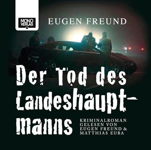 Stock image for Der Tod des Landeshauptmanns: Kriminalroman for sale by medimops