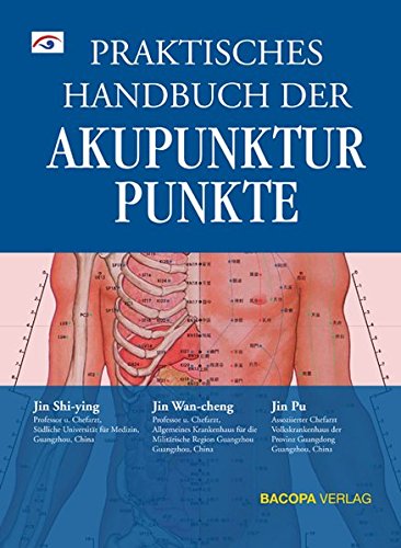 Stock image for Praktisches Handbuch der Akupunkturpunkte for sale by GreatBookPrices