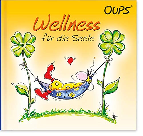 Beispielbild fr Wellness fur die Seele: Oups Minibuch zum Verkauf von medimops