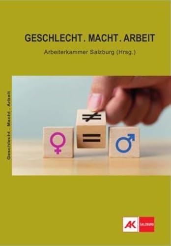 9783902776426: Geschlecht.Macht.Arbeit