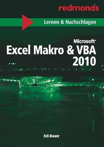 Beispielbild fr Excel 2010 Makro & VBA: redmond's Lernen & Nachschlagen zum Verkauf von medimops