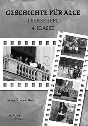 9783902779106: Geschichte fr alle 4 - Lehrerheft - Monyk, Elisabeth