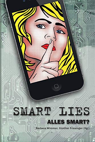 Beispielbild fr SMART LIES: ALLES SMART? zum Verkauf von medimops