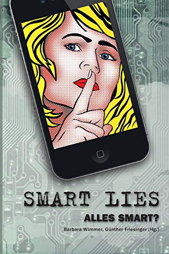 Imagen de archivo de SMART LIES: ALLES SMART? a la venta por medimops