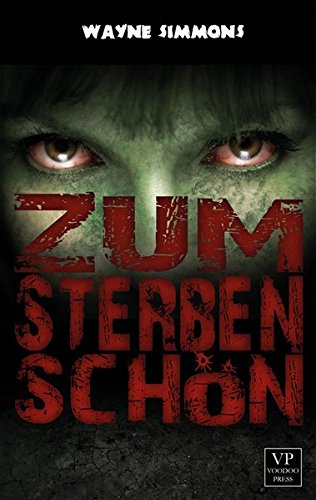 9783902802392: Zum Sterben schn: Zombie-Roman