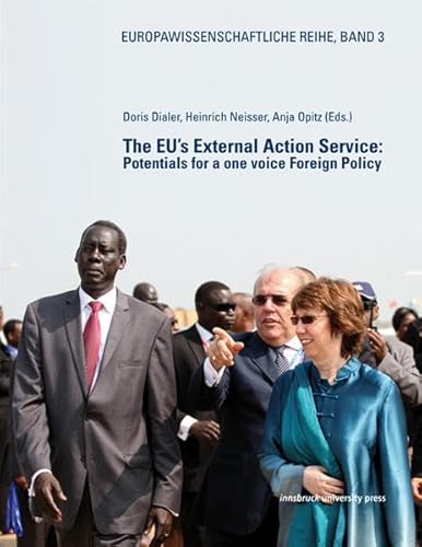 Imagen de archivo de The EU's External Action Service: Potentials for a one voice Foreign Policy a la venta por medimops