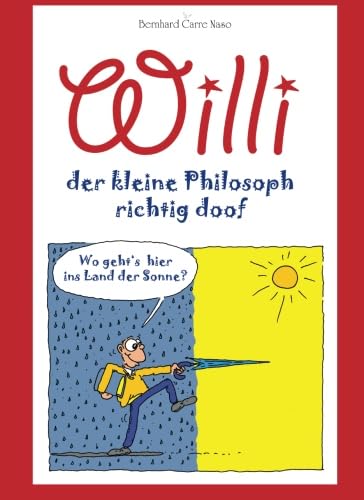 Beispielbild fr Willi - Der kleine Philosoph richtig doof zum Verkauf von Revaluation Books