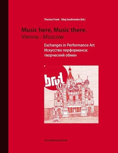 Stock image for Music Here Music There: Vienna-Moscow for sale by Magers and Quinn Booksellers