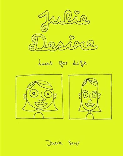 Stock image for Julie Desire: Lust for Life for sale by Revaluation Books