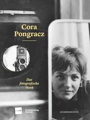 9783902833877: Cora Pongracz: Das fotografische Werk