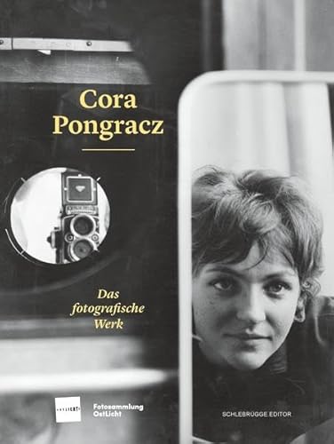 Stock image for Cora Pongracz: Das fotografische Werk for sale by medimops