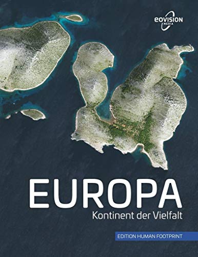 Beispielbild fr EUROPA: Kontinent der Vielfalt zum Verkauf von Jasmin Berger