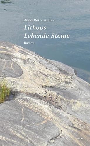 Beispielbild fr Lithops. Lebende Steine: Roman zum Verkauf von medimops