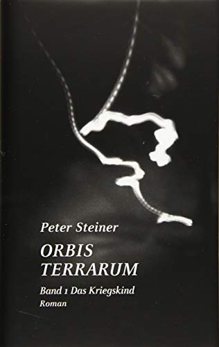 Beispielbild fr ORBIS TERRARUM Band 1 Das Kriegskind: Roman zum Verkauf von medimops