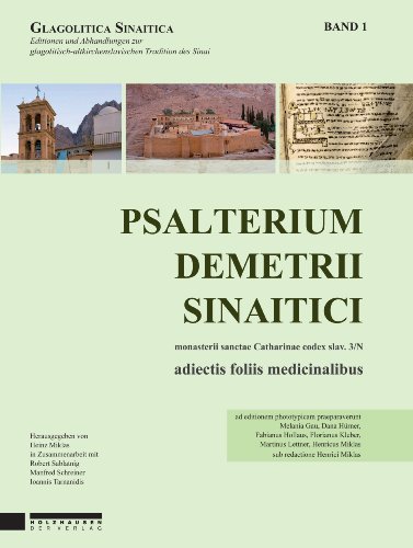 9783902868015: Psalterium Demetrii Sinaitici: Monasterii s. Catharinae codex slav. 3/N, adiectis foliis medicinalibus