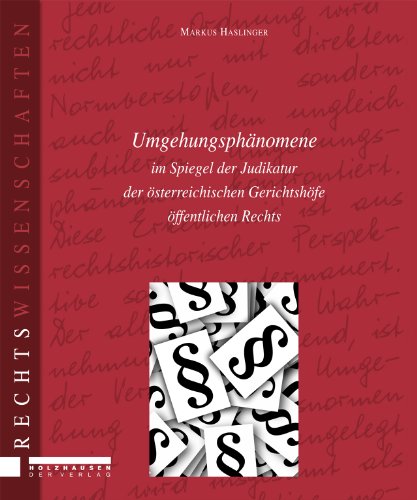 Beispielbild fr Umgehungsphnomene im Spiegel der Judikatur der sterreichischen Gerichtshfe ffentlichen Rechts zum Verkauf von medimops