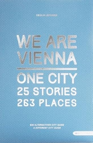 Stock image for We are Vienna: Ein alternativer Cityguide for sale by medimops