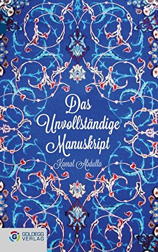 Stock image for Das Unvollstndige Manuskript for sale by medimops
