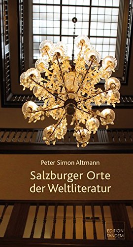 Imagen de archivo de Salzburger Orte der Weltliteratur: 12 Essays a la venta por medimops