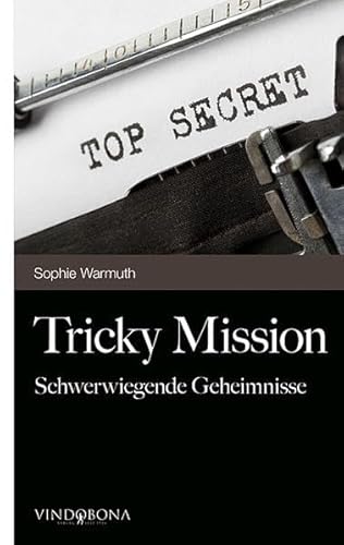 Beispielbild fr Tricky Mission: Schwerwiegende Geheimnisse zum Verkauf von medimops