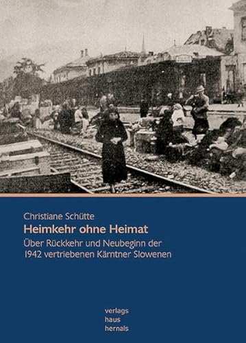 9783902975058: Schtte, C: Heimkehr ohne Heimat