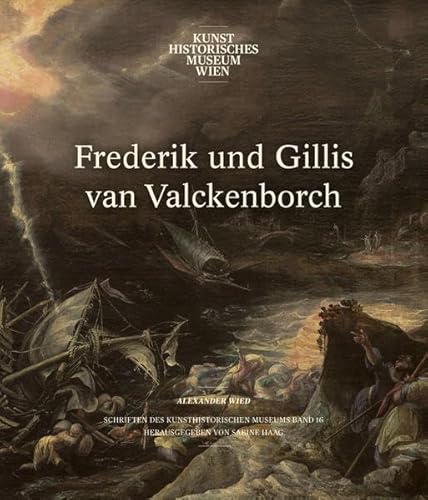 9783902976697: Frederik und Gillis van Valckenborch