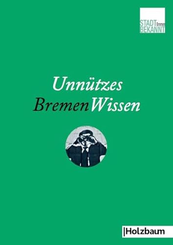 Beispielbild fr Unntzes BremenWissen -Language: german zum Verkauf von GreatBookPrices