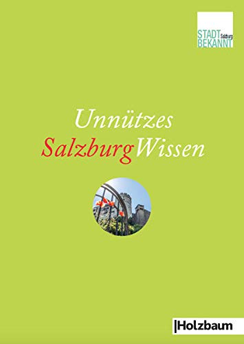 Beispielbild fr Unntzes SalzburgWissen -Language: german zum Verkauf von GreatBookPrices