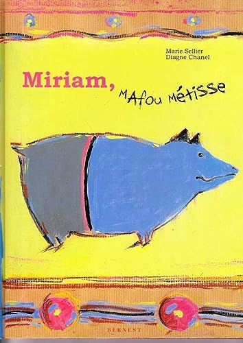 Beispielbild fr Miriam, Mafou Metisse zum Verkauf von Ammareal