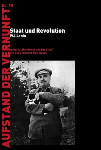 9783902988010: Staat und Revolution: weiteres "Marxismus und der Staat" (Aufstand der Vernunft) - Grant, Ted