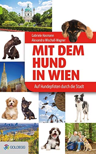 Beispielbild fr Mit dem Hund in Wien: Auf vier Pfoten durch die Stadt zum Verkauf von medimops