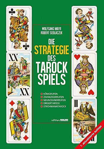 Die Strategie des Tarockspiels - Mayr, Wolfgang|Sedlaczek, Robert