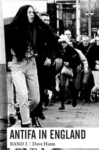 Beispielbild fr Antifa in England: Band 2 zum Verkauf von medimops