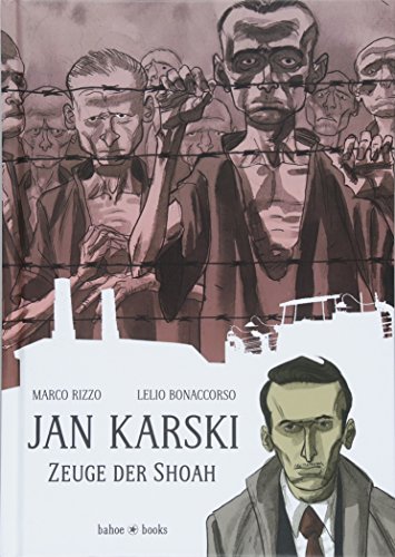 Beispielbild fr Jan Karski: Zeuge der Shoah zum Verkauf von medimops