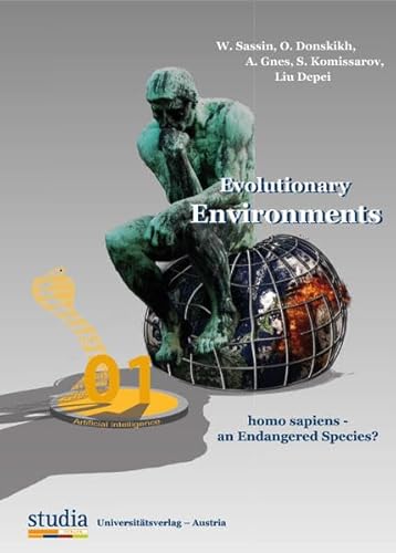 Beispielbild fr Evolutionary Environments homo sapiens - an Endangered Species? zum Verkauf von medimops