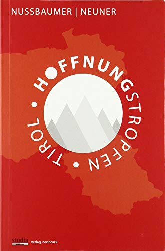 Imagen de archivo de Hoffnungstropfen Tirol a la venta por medimops