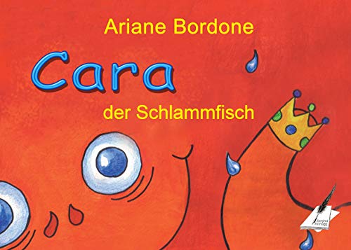 9783903056220: Cara der Schlammfisch